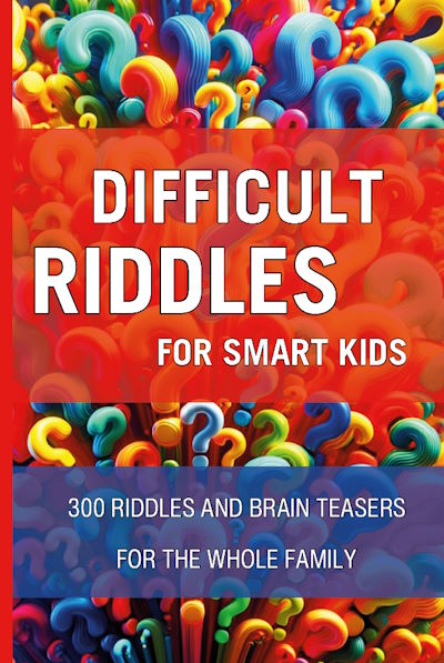 Difficult Riddles For Smart Kids